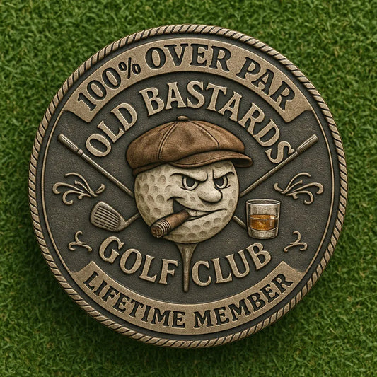 ⛳️"Over Par Old Bastards" Golf Coin🏌️‍♂️